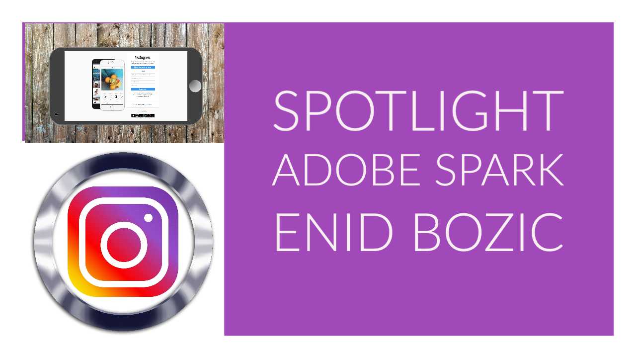 SPOTLIGHT: Enid Bozic – Adobe Express for Instagram